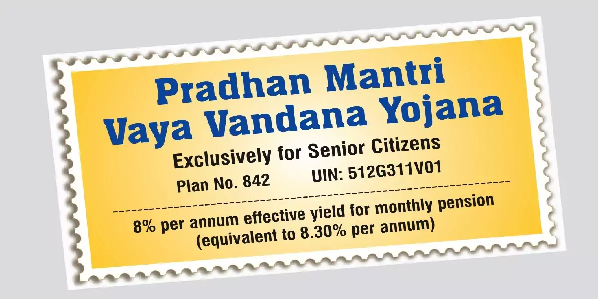 Pradhan Mantri Vaya Vandan Yojana (PMVVY) now has Rs. 15 lakh per senior citizen limit!