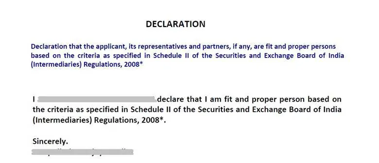 declaration that the applicant is fit and proper persons based on the criteria as specified in Schedule II of the SEBI (Intermediaries) Regulations, 2008