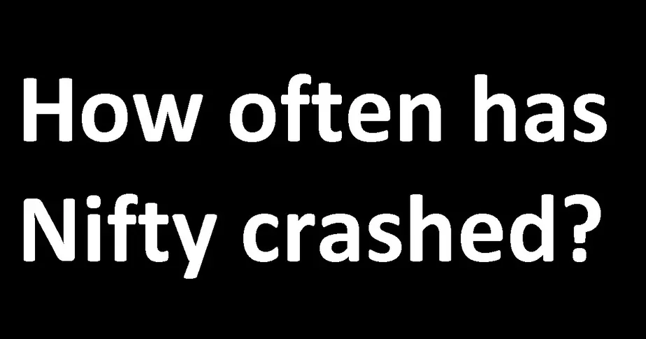How often has the Nifty crashed?